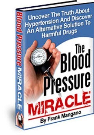 The Blood Pressure Miracle Book Frank Mangano PDF Download Free | Ebooks & Books (PDF Free Download) | Scoop.it