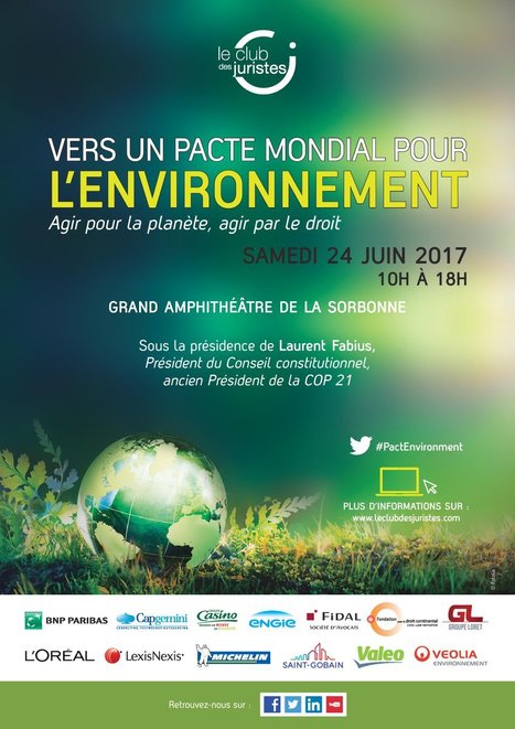 24 juin 2017 - Vers un Pacte Mondial pour l'environnement : Agir pour la planète, agir par le droit | Biodiversité | Scoop.it