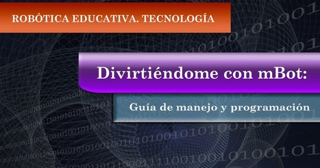 Divirtiéndome_con_mBot__español.pdf | tecno4 | Scoop.it