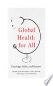 La santé mondiale pour tous : connaissances, politiques et pratiques | Santé mondiale | Scoop.it