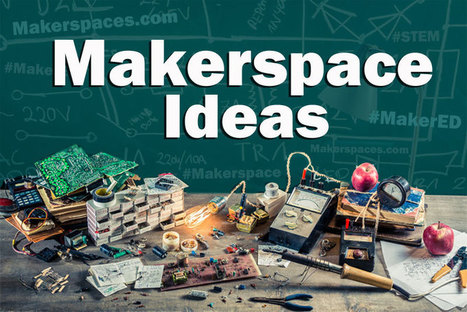 60+ Makerspace Ideas for Maker Education | Maker space | iPads, MakerEd and More  in Education | Scoop.it