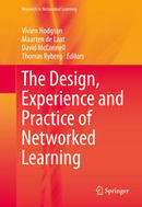 The Design, Experience and Practice of Networked Learning - Springer | Networked learning | Scoop.it