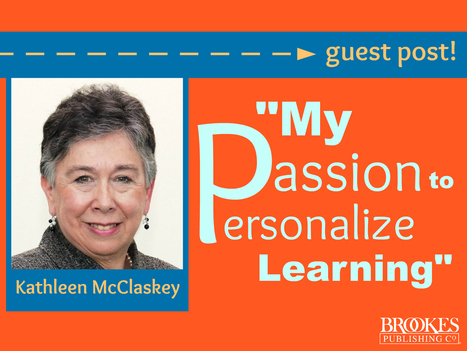 The Story Behind My Passion to Personalize Learning | Inclusion Lab | Personalize Learning (#plearnchat) | Scoop.it