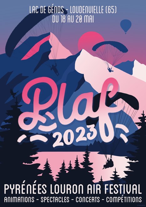 Pyrénées Louron Air Festival | Rassemblement sportif et festif du 18 au 20 mai en haute vallée du Louron | Vallées d'Aure & Louron - Pyrénées | Scoop.it