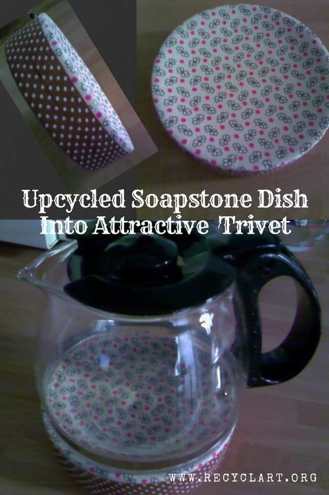 Upcycled Soapstone Dish Becomes Classy Coffee Pot Trivet! | 1001 Recycling Ideas ! | Scoop.it