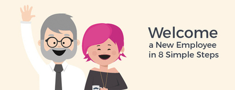 How to Welcome a New Employee in 8 Simple Steps | BlogIn | Internal Communications Tools | Scoop.it