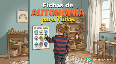 Fichas de autonom&iacute;a para ni&ntilde;os: 12 fichas imprimibles gratis ✓ | Recull diari | Scoop.it