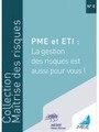 #PME et #ETI : La #gestion des #risques est aussi pour vous ! | AMRAE | Management global des risques - Gestion et communication de crise | Scoop.it