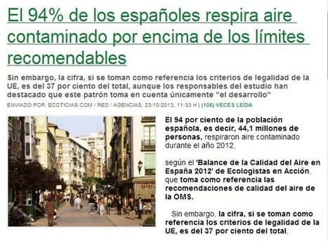 Tras saber por OMS que Contaminación produce Cáncer... nos cuentan que 94% de españoles respira aire contaminado por encima de lo recomendado | PIENSA en VERDE | Scoop.it