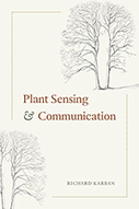 Plant Sensing and Communication, Karban | Biodiversit&eacute; | Scoop.it