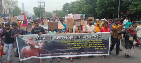 WB: Silicosis-affected Migrant Labourers Protest in Kolkata, Demand the Govt to Implement its Policy | Silicosis - Oldest Occupational Disease | Scoop.it