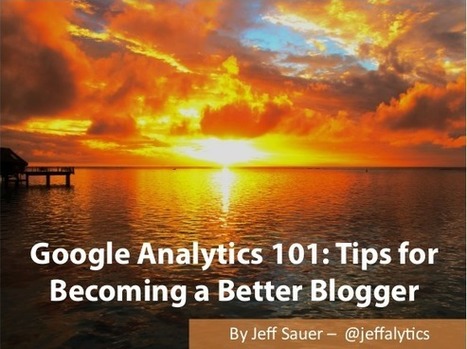 Google Analytics 101 for Bloggers, My Blog Elevated Presentation | GooglePlus Expertise | Scoop.it