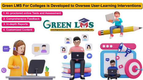 Green LMS for colleges is developed to oversee user-learning interventions | shoppingcenteradda | Scoop.it