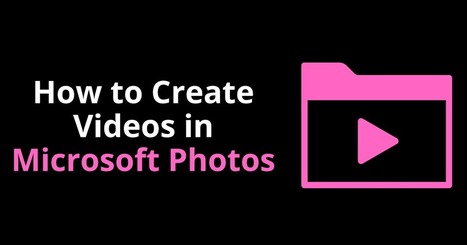 Free Technology for Teachers: An easy way to make videos on Windows 10 computers | Creative teaching and learning | Scoop.it