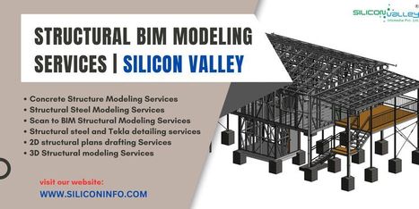 Structural BIM Modeling Services Company - USA | CAD Services - Silicon Valley Infomedia Pvt Ltd. | Scoop.it