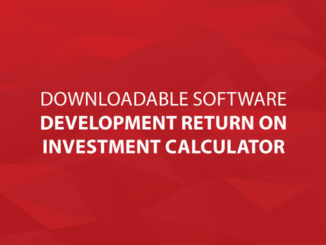 Downloadable Software Development Return on Investment Calculator | FileMaker tip | Learning Claris FileMaker | Scoop.it