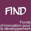 Rapport annuel 2012 de Find, fonds d’innovation pour le développement | Innovation Sociale et Entrepreneuriat Social | Scoop.it