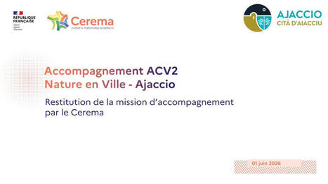 Action C&oelig;ur de Ville 2 : le Cerema accompagne la Ville d&rsquo;Ajaccio dans l&rsquo;&eacute;tude de son potentiel de renaturation, de l&rsquo;analyse fonci&egrave;re &agrave; la strat&eacute;gie&nbsp; | Lire, se documenter, savoir... Bibliographie portant sur nos th&eacute;matiques | Scoop.it