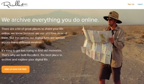 Recollect: Herramienta que archiva tu vida online al completo | Yo Community Manager | Scoop.it