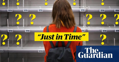 Just in time: why we keep running out of everything – video | Business | The Guardian | International Economics: IB Economics | Scoop.it