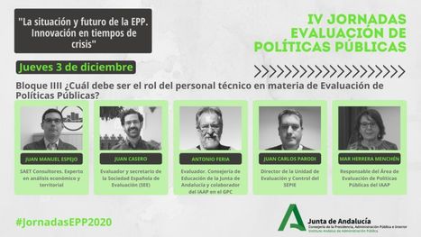 ¿Cuál debe ser el rol del personal técnico en materia de Evaluación de Políticas Públicas en el futuro? #JornadasEPP2020 (4/6) | Evaluación de Políticas Públicas - Actualidad y noticias | Scoop.it