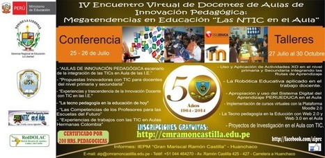 IV  Encuentro Virtual de docentes  “Megatendencias en educación y las TIC en el aula" | E-Learning-Inclusivo (Mashup) | Scoop.it