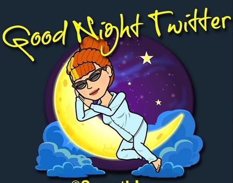 Good Night Twitter | Daring Ed Tech | Scoop.it