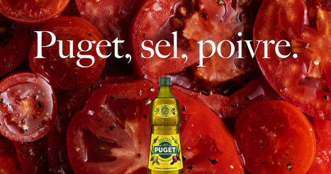 Puget c&eacute;l&egrave;bre la Provence dans sa nouvelle campagne imagin&eacute;e par Romance | ITERG - Veille sectorielle | Scoop.it