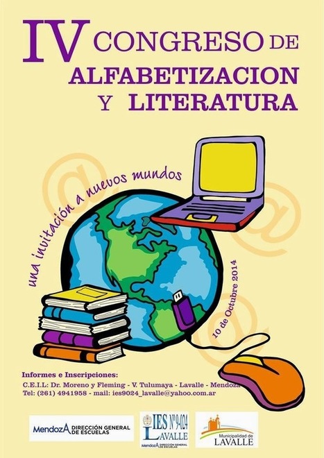 10 de Octubre: IVº Congreso de Alfabetización y Literatura - Lavalle (Mendoza) | Bibliotecas Escolares Argentinas | Scoop.it