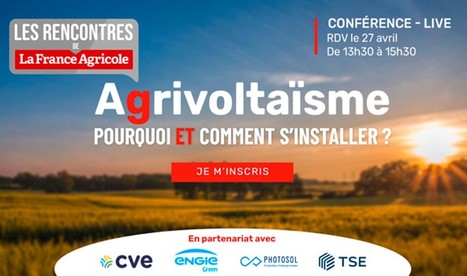 Agrivoltaïsme : pourquoi et comment s’installer ? | Lait de Normandie... et d'ailleurs | Scoop.it