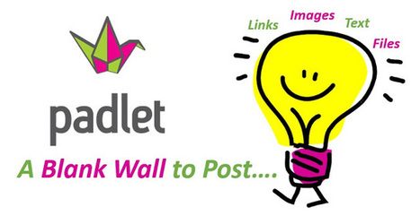 ZaidLearn: LN 04 - Use Padlet to Break the Ice, Brainstorm, Share ideas and Have Fun! | Moodle and Web 2.0 | Scoop.it