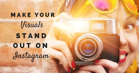 3 Instagram Apps to Make Visual Content Stand Out | digital marketing strategy | Scoop.it
