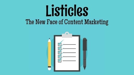 Why Listicles Are The New Content Marketing | Must Market | Scoop.it