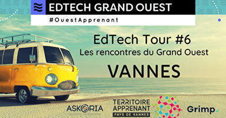 17/05/22 - EdTech Tour Vannes | EdTech Grand Ouest | Formation : Innovations et EdTech | Scoop.it