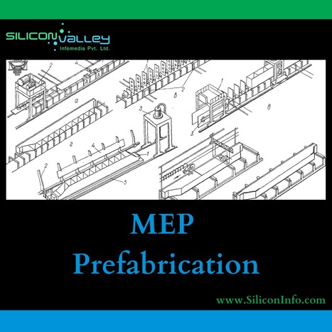 Comprehensive MEP Prefabrication Services At Affordable Prices In Abha | CAD Services - Silicon Valley Infomedia Pvt Ltd. | Scoop.it
