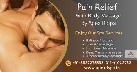 Best Full Body Massage in South Delhi | Full Body Massage Service in South delhi | Scoop.it