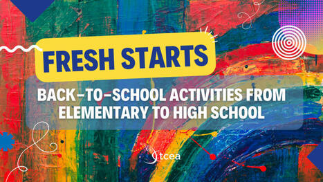 Fresh Starts: Back-to-School Activities from Elementary to High School – | Education 2.0 & 3.0 | Scoop.it