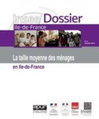Publication INSEE APUR IAU-IDF - La taille moyenne des ménages franciliens est désormais supérieure à celle de la province - DRIEA Île-de-France | Veille territoriale AURH | Scoop.it