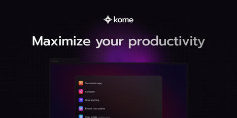 Kome: AI Summary and Bookmark Extension | Commercial Software and Apps for Learning | Scoop.it