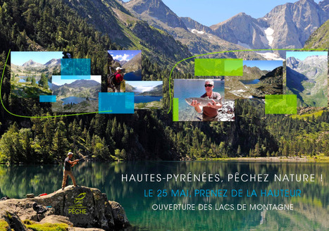 Ouverture de la pêche en lacs de montagne le samedi 25 mai 2019  | Vallées d'Aure & Louron - Pyrénées | Scoop.it