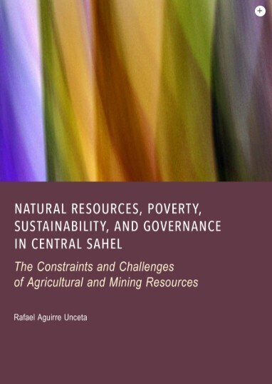 Natural Resources, Poverty, Sustainability, and Governance in Central Sahel: The Constraints and Challenges of Agricultural and Mining Resources | Sustainability | Scoop.it