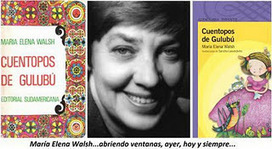 Mar&iacute;a Elena Walsh: una po&eacute;tica del disparate. Apartado de EDELIJ: Art&iacute;culos Lij. Por Nora Schujman | Bibliotecas Escolares Argentinas | Scoop.it