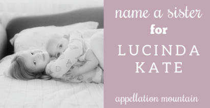 Name Help: A Sister for Lucinda Kate | Name News | Scoop.it