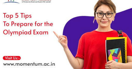 Top 5 Tips To Prepare for the Olympiad Exam | Momentum Gorakhpur | Scoop.it