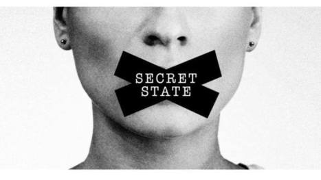 The Secret State: How you are kept in the dark | A Random Collection of sites | Scoop.it