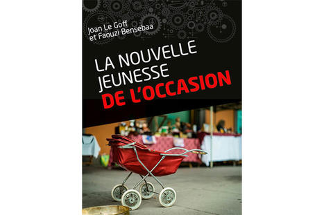 La nouvelle jeunesse de l'occasion | L'universit&eacute; en bref ! | Scoop.it