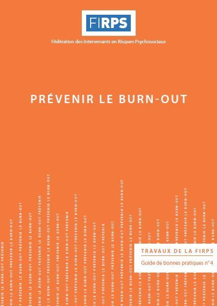 Un guide pour prévenir et lutter contre le burn-out | Risques, Santé, Environnement | Scoop.it