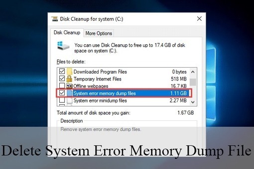 How To Delete System Error Memory Dump Files Wi - how to fix error 17 roblox video download mp4 3gp flv