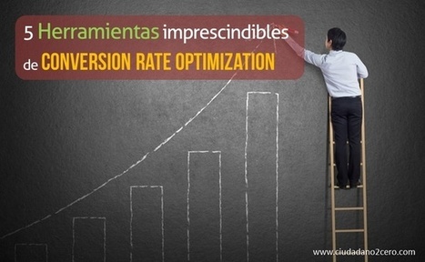 5 Herramientas esenciales de Conversion Rate Optimization | El Mundo del Diseño Gráfico | Scoop.it