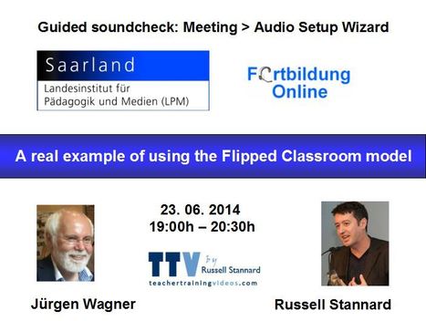Russell Stannard on the flipped classroom: 23 June | Moodle and Web 2.0 | Scoop.it